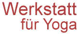 Werkstatt für Yoga